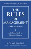The Rules of Management, Expanded Edition: A Definitive Code for Managerial Success