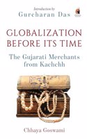 Globalization Before its Time