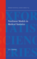 Nonlinear Models for Medical Statistics