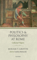 Politics and Philosophy at Rome