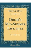 Dreer's Mid-Summer List, 1922 (Classic Reprint)