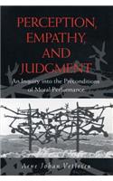 Perception, Empathy, and Judgment