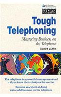 Tough Telephoning