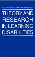 Theory and Research in Learning Disabilities