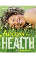 Access to Health, Green Edition