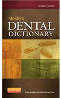 Mosby's Dental Dictionary