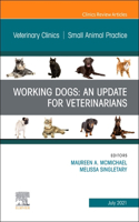 Working Dogs: An Update for Veterinarians, an Issue of Veterinary Clinics of North America: Small Animal Practice