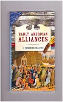 Social Studies 2006 Leveled Reader 6-Pack Grade 5.3c: Early American Alliances