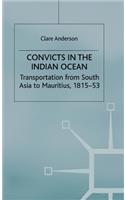 Convicts in the Indian Ocean