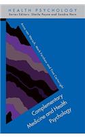 Complementary Medicine and Health Psychology