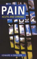 Pain: Acute and Chronic