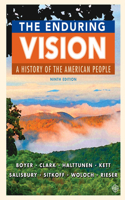 Mindtapv2.0 for Boyer/Clark/Halttunen/Kett/Salisbury/Sitkoff/Woloch/Rieser's the Enduring Vision: A History of the American People, 2 Terms Printed Access Card