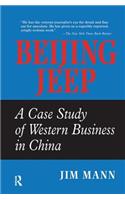 Beijing Jeep: A Case Study Of Western Business In China