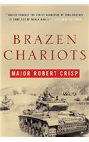 Brazen Chariots: A Tank Commander in Operation Crusader