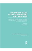 Studies in Cash Flow Accounting and Analysis (Rle Accounting)