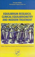 Equilibrium Research, Clinical Equilibriometry and Modern Treatment: Transactions of the XXth Regular Meeting of the Bárány Society, Würzburg, 11-12 September 1998, ICS 1201 (International Congress)