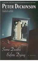 Some Deaths Before Dying: (English)