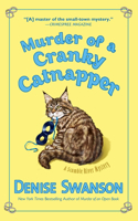 Murder of a Cranky Catnapper: (19 Scumble River Mystery)