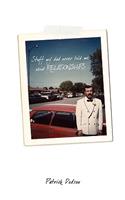 Stuff my dad never told me about RELATIONSHIPS