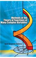 Methods of the Theory of Functions of Many Complex Variables: (Dover Books on Mathema 1.4tics)