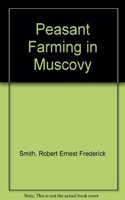 Peasant Farming in Muscovy