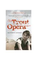 Trout Opera
