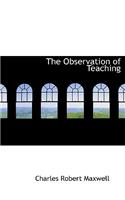 The Observation of Teaching