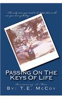 Passing on the Keys of Life: Becoming a Man