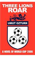 Three Lions Roar