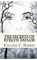The Secrets of Evelyn Taylor