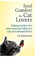 Soul Comfort for Cat Lovers