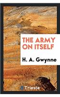 The army on itself