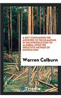 Key Containing the Answers to the Examples in the Introduction to Algebra Upon the Inductive Method of Instruction