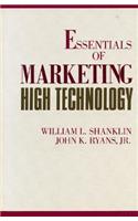 Essentials of Marketing High Technology