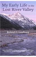 My Early Life in the Lost River Valley