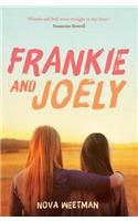 Frankie and Joely