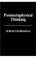 Postmetaphysical Thinking