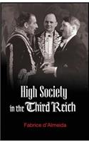 High Society in the Third Reich