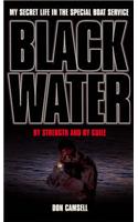 Black Water: By Strength and By Guile