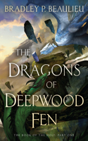 Dragons of Deepwood Fen