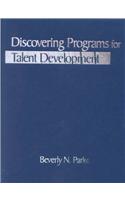 Discovering Programs for Talent Development