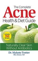 Complete Acne Health and Diet Guide
