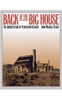 Back of the Big House