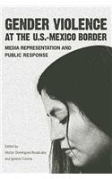 Gender Violence at the U.S.-Mexico Border