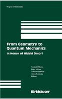 From Geometry to Quantum Mechanics