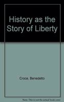 History as the Story of Liberty