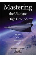Mastering the Ultimate High Ground