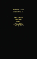 Analytical Guide and Indexes to The Crisis 1910-1960