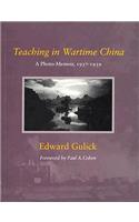Teaching in Wartime China