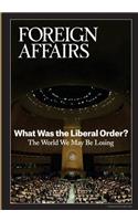 What Was the Liberal Order?